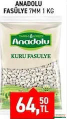 ANADOLU FASULYE 1 KG fiyat ve kampanya bilgisi